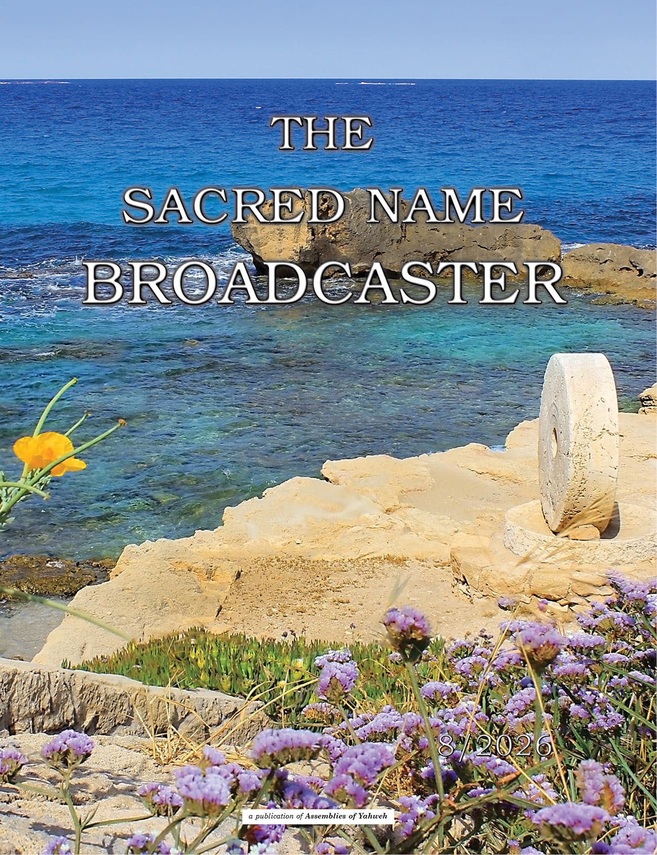 Latest Sacred Name Broadcaster cover